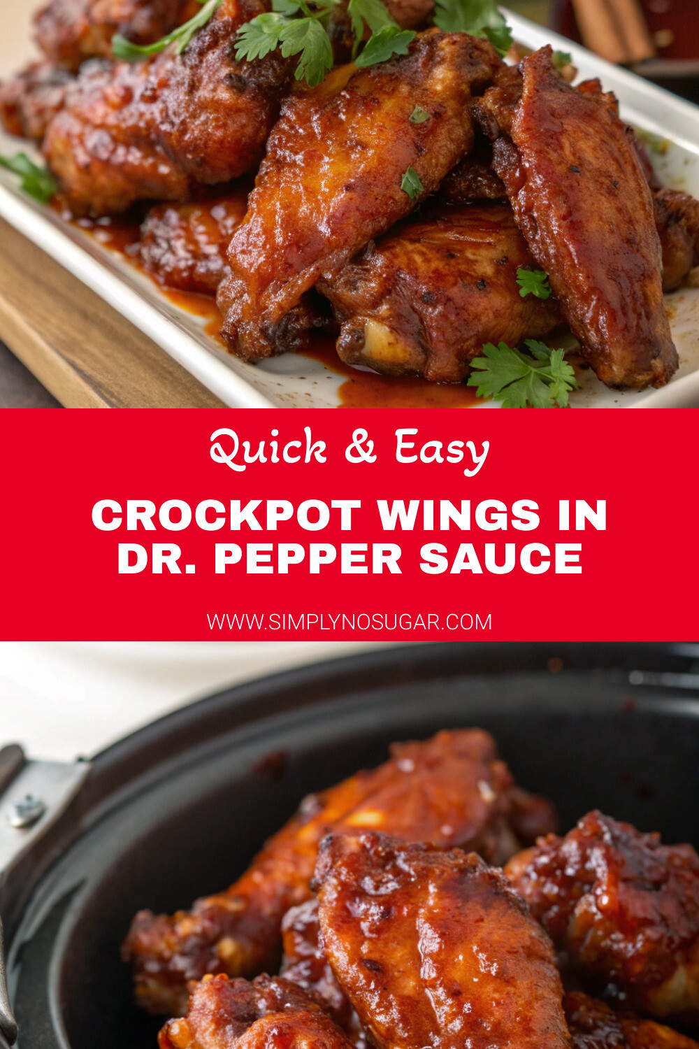 Crockpot Wings in Dr. Pepper Sauce Pinterest Image