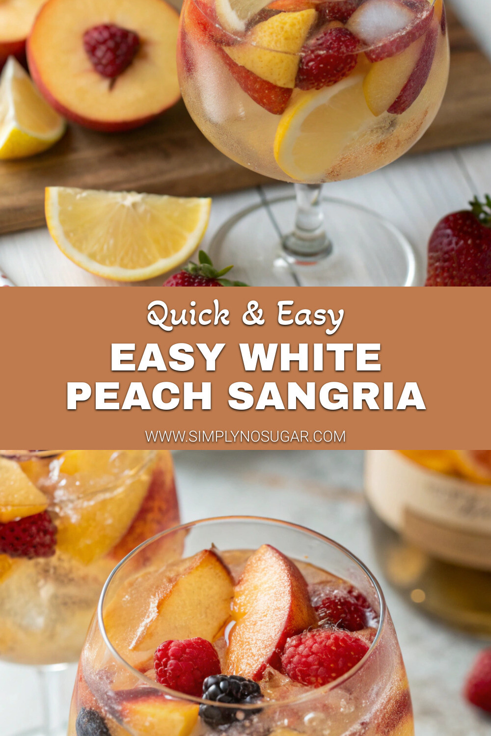Easy White Peach Sangria Pinterest Image