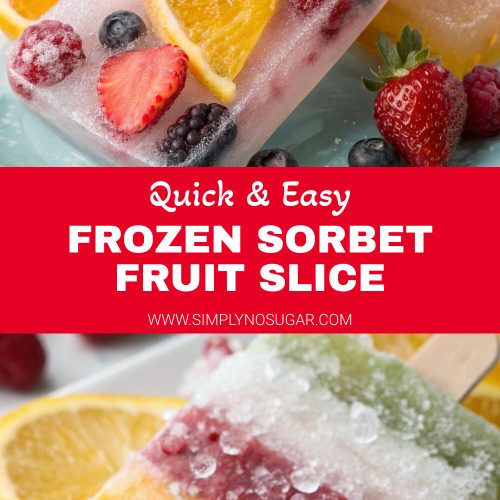 Frozen Sorbet Fruit Slice pinterest