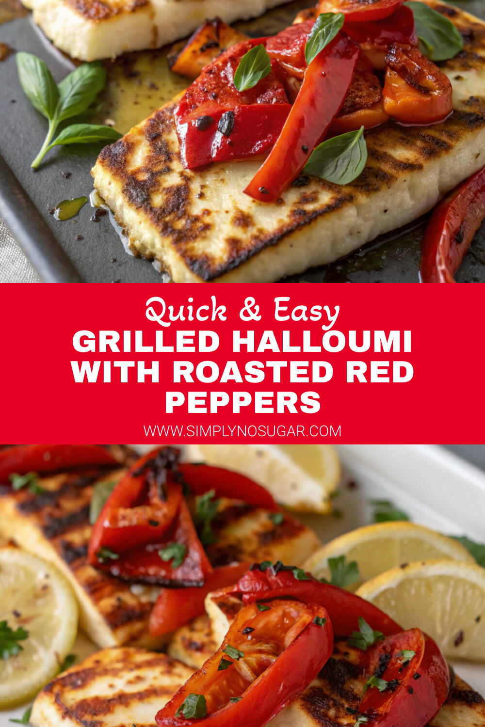 Grilled Halloumi with Roasted Red Peppers Pinterest Image