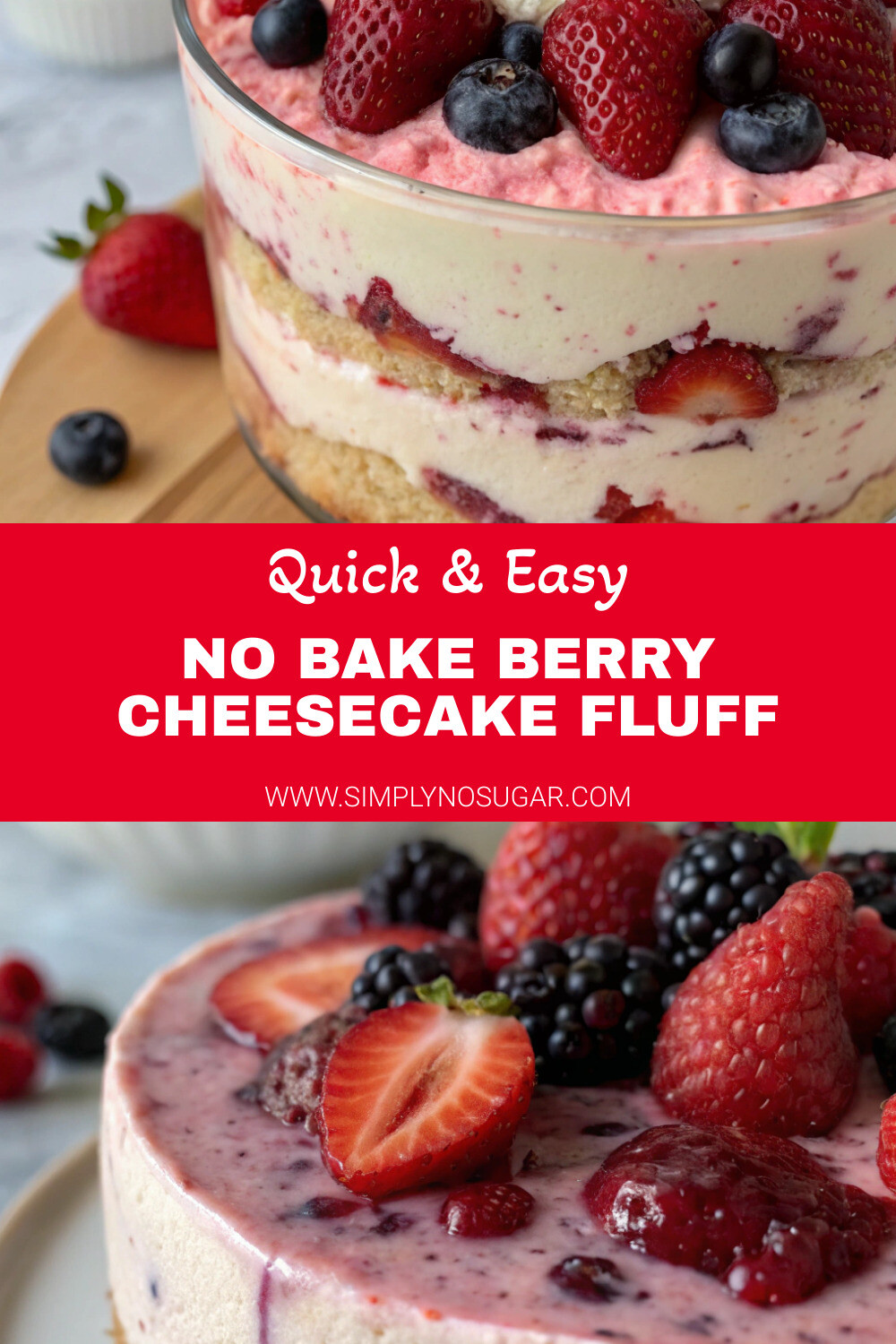 No Bake Berry Cheesecake Fluff pinterest