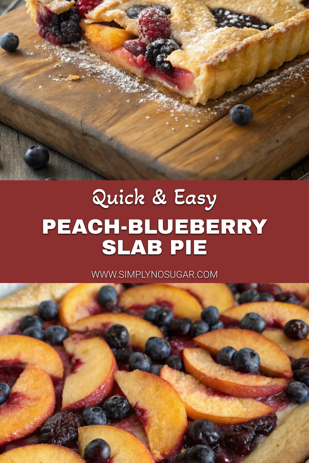 Peach-Blueberry Slab Pie