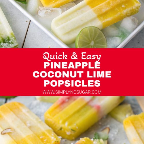Pineapple Coconut Lime Popsicles pinterest