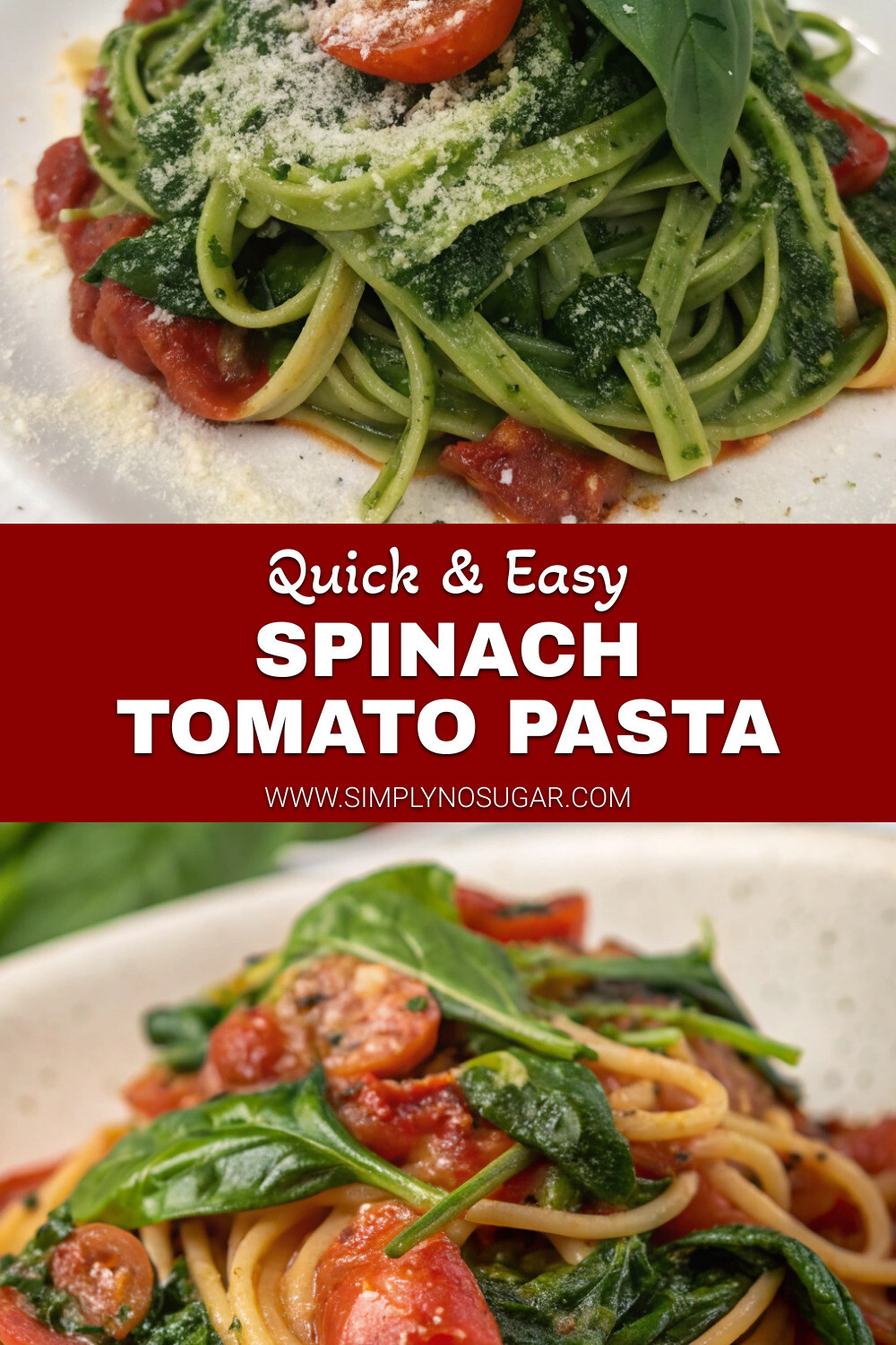Spinach Tomato Pasta Pinterest Image