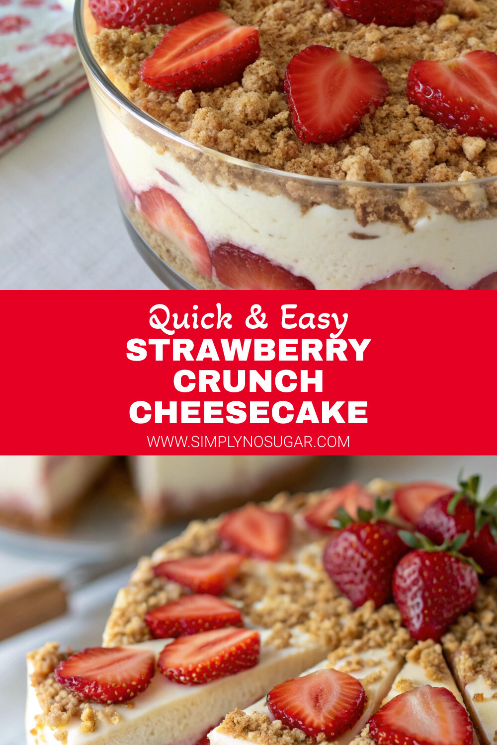 Strawberry Crunch Cheesecake pinterest