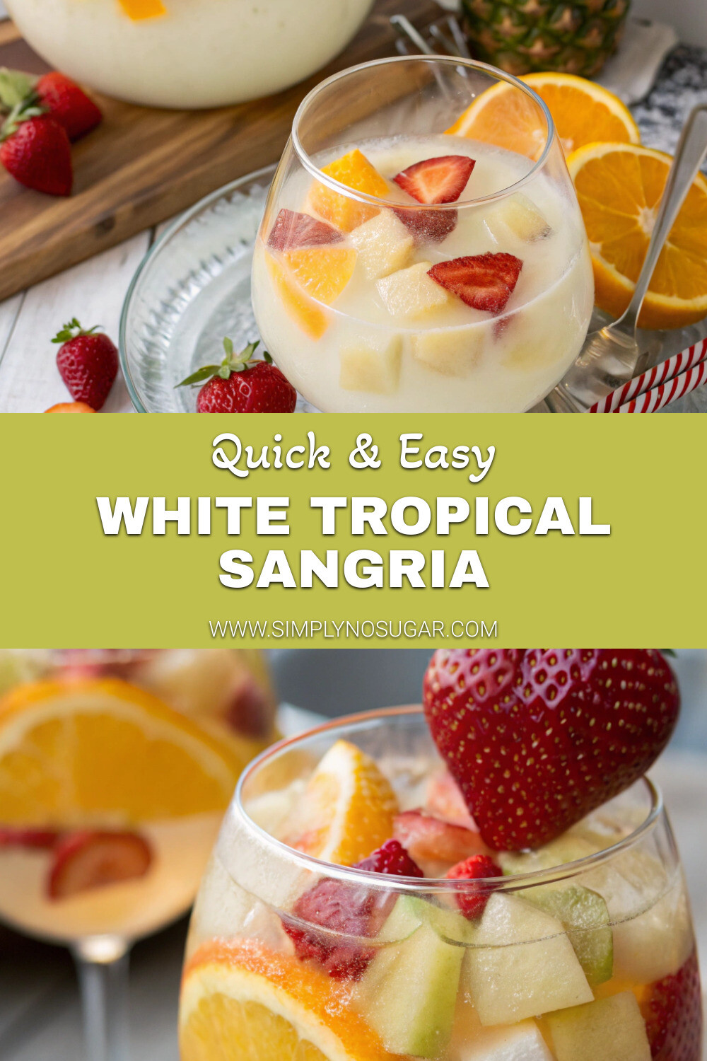 White Tropical Sangria pinterest