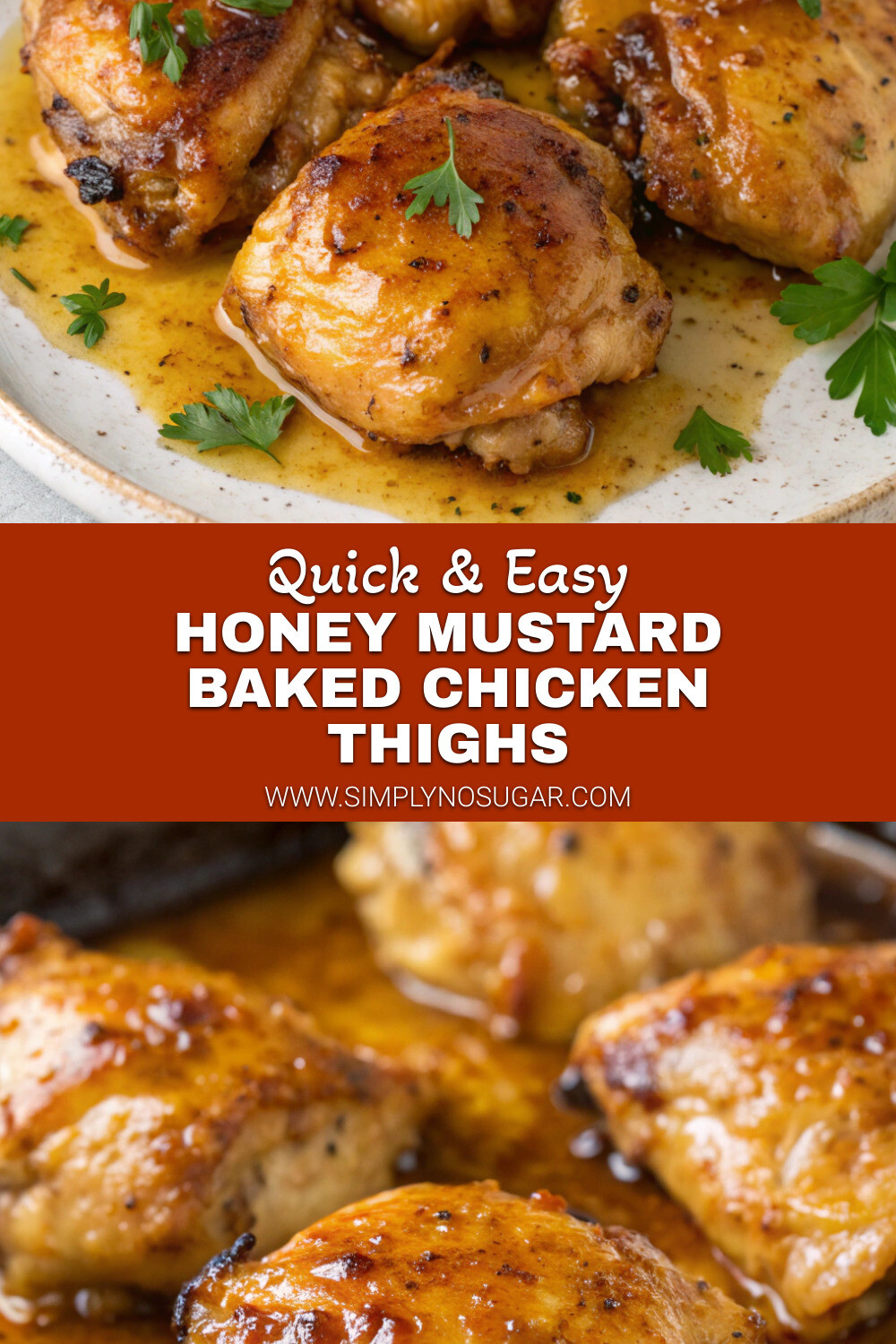 Honey Mustard Baked Chicken Thighs Pinterest Image