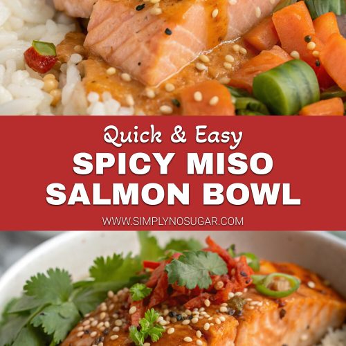 Spicy miso salmon bowl pinterest